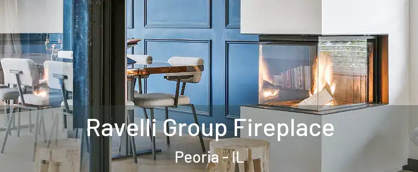  Ravelli Group Fireplace Peoria - IL